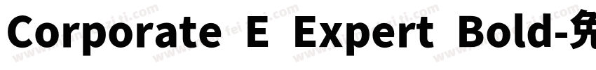 Corporate E Expert Bold字体转换